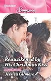  Reawakened by His Christmas Kiss: Fairytale Brides (Fairytale Brides, 3, Band 4693)