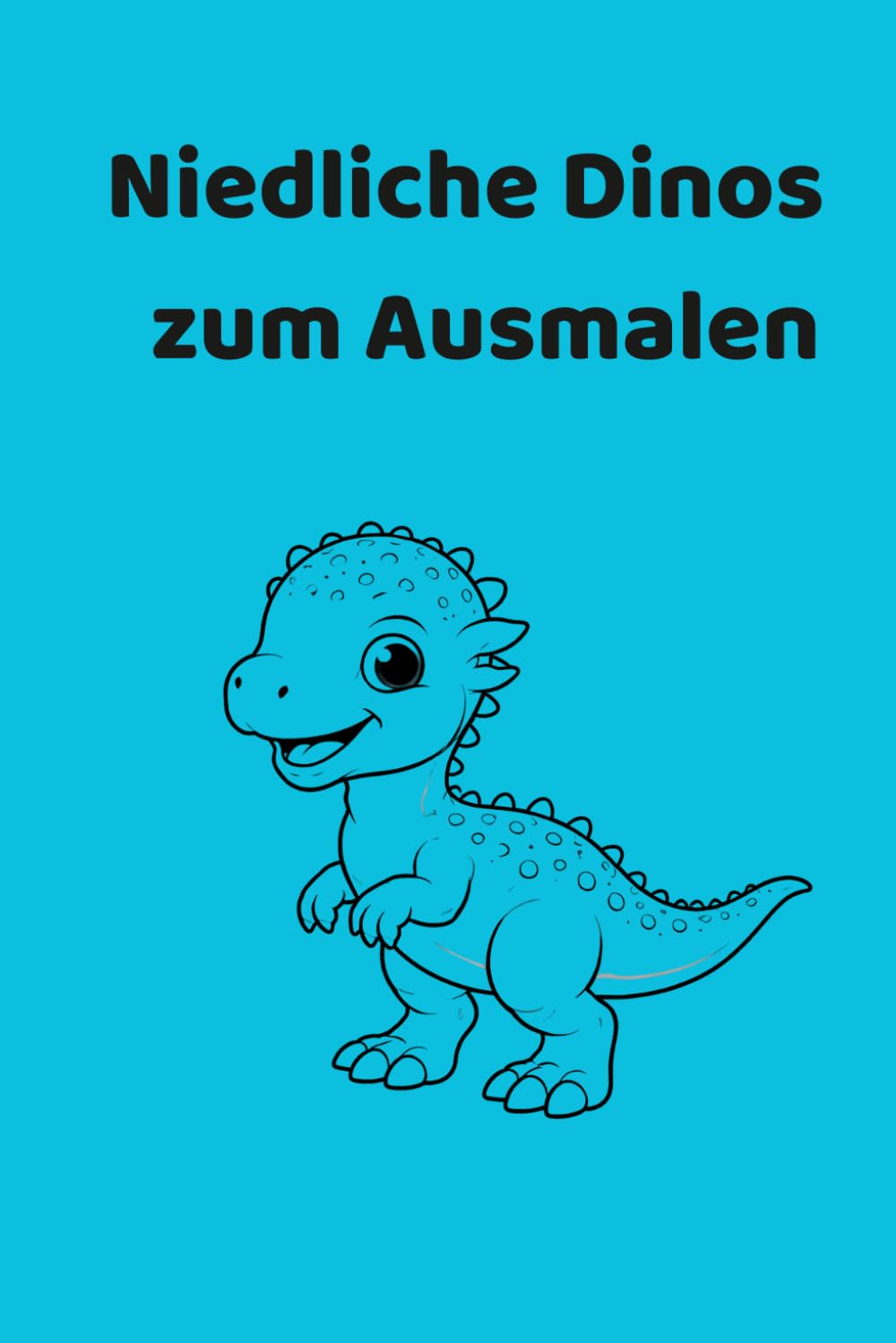 Niedliche Dinos zu Ausmalen: Für 3 bis 6 Jährige