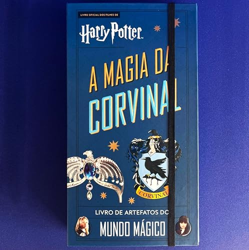 Harry Potter - A Magia da Corvinal: Livro Oficial de Artefatos do Mundo Mágico (inclui itens colecio