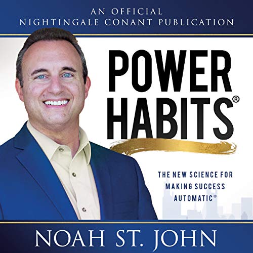 Power Habits: The New Science for Making Success Automatic