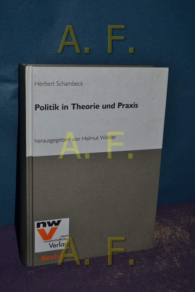 Politik in Theorie und Praxis