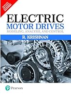 Electric Motor Drives: Modeling Analysis: Modeling, Analysis, and Control 9332549710 Book Cover