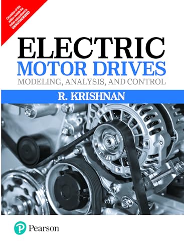 Electric Motor Drives: Modeling, Analysis, And Control