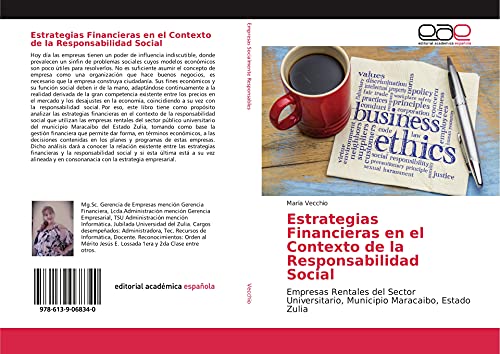 Estrategias Financieras en el Contexto de la Responsabilidad Social: Empresas Rentales del Sector Universitario, Municipio Maracaibo, Estado Zulia (Spanish Edition)