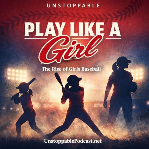 Play Like a Girl! The Rise of Girls Baseball