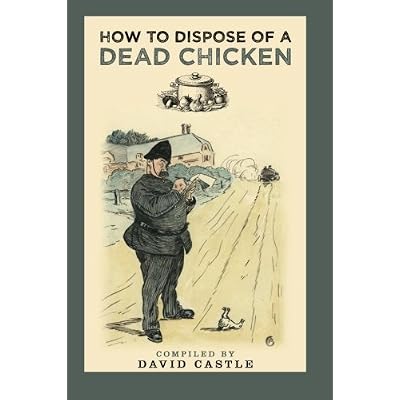 How to Dispose of a Dead Chicken