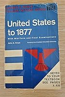 United States to 1877 with Mid-term & Final Examinations B003DJKRXU Book Cover