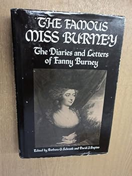 Hardcover The famous Miss Burney: The diaries and letters of Fanny Burney Book