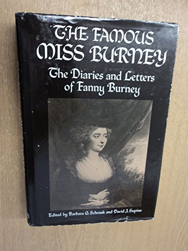 The famous Miss Burney: The diaries and letters... 0381982858 Book Cover