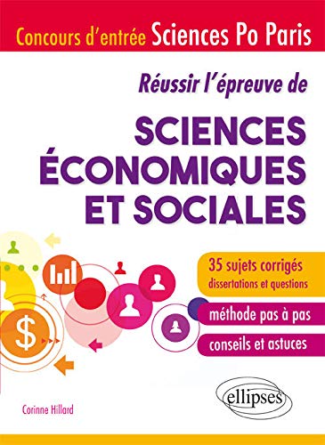 Télécharger Réussir l'Épreuve de Sciences Économiques et Sociales Concours Entrée Sciences Po Paris 35 Sujet Gratuit
