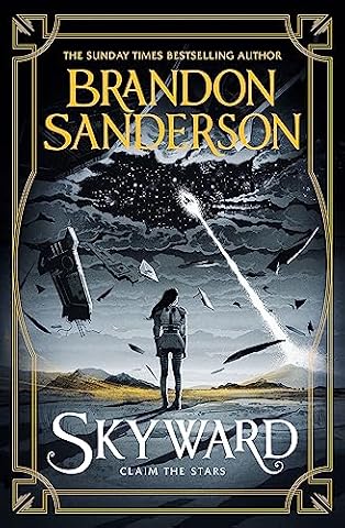 Skyward: Brandon Sanderson: The First Skyward Novel