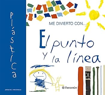 Hardcover Me divierto con… El punto y la línea (Spanish Edition) [Spanish] Book