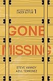 Gone Missing (Adventures in Cinder Bottom Book 1)