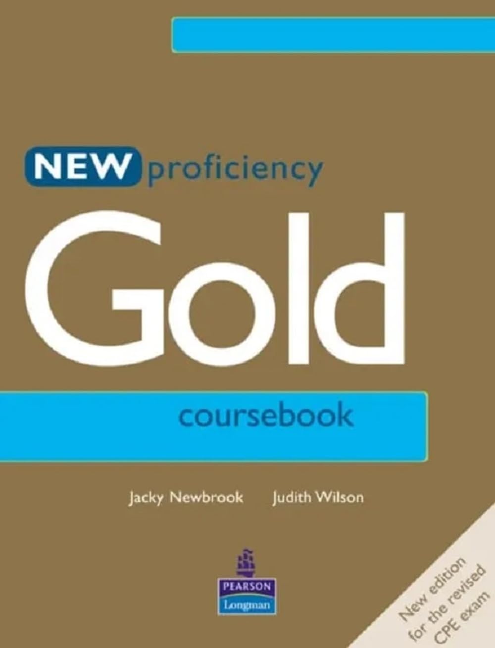 New Proficiency Gold Course Book by Jacky Newbrook (Paperback Book)