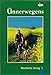 Produktbild Ünnerwegens: 25 Geschichten aus dem NDR-Wettbewerb "Vertell doch mal"
