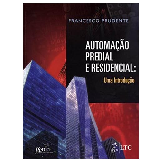 Automação Predial e Residencial - Uma Introdução