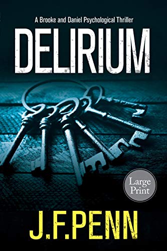 Delirium: Large Print (Large Print Crime Thriller Mysteries)