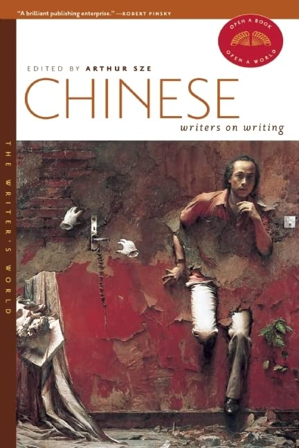 Chinese Writers on Writing (Writer's World)