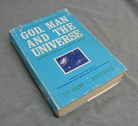 GOD, MAN AND THE UNIVERSE - B000IQLS0C Book Cover