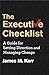 The Executive Checklist: A Guide for Setting Direction and Managing Change