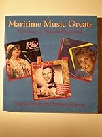 Maritime Music Greats: Fifty Years of Hits and Heartbreak 1551090155 Book Cover