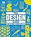Produktbild The Design Book: Big Ideas Simply Explained (DK Big Ideas)