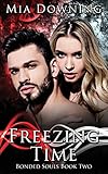 Freezing Time (Bonded Souls)