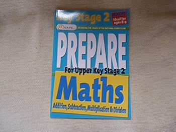 Paperback MATHS - Prepare for upper key stage 2 (Key Stage 2) Book