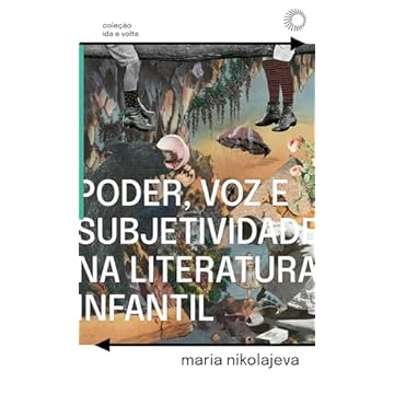 Capa do livro Poder, Voz e Subjetividade na Literatura Infantil
