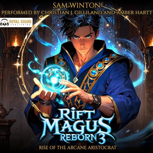 Rift Magus Reborn 3 Audiolibro Por Sam Winton arte de portada