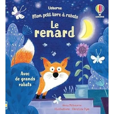 Le renard - Mon petit livre &agrave; rabats