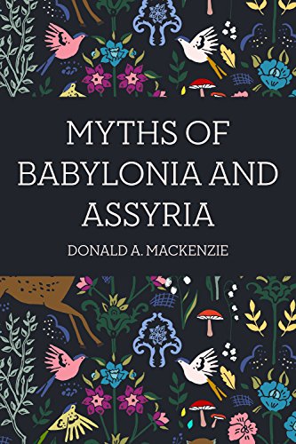 Cover of Myths of Babylonia and Assyria