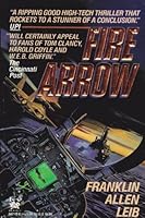 Fire Arrow: A Novel 0804104212 Book Cover