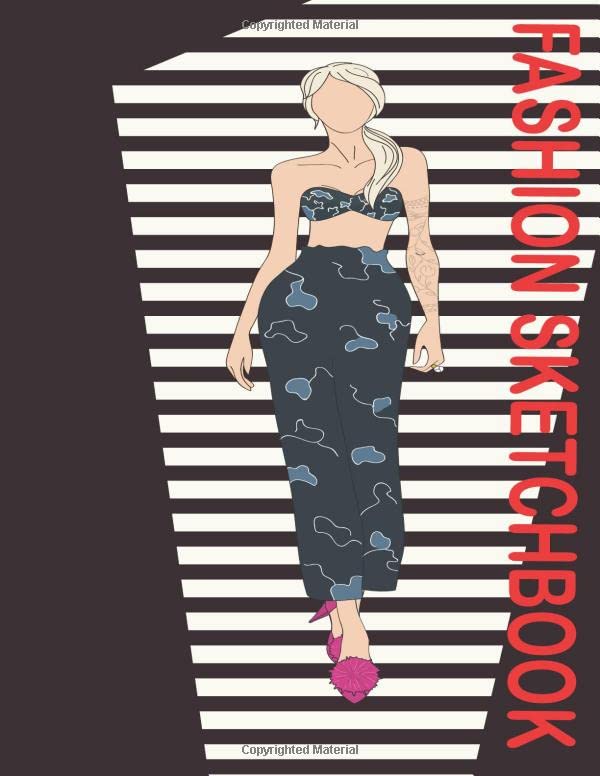 Fashion Sketchbook Figure Template: Professional Figure Templates for Fashion Designers (Drawing Books, Fashion Books, Fashion Design Books, Fashion Sketchbooks)