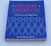 Foundation Hairdressing (Salon handbooks) 0632026138 Book Cover