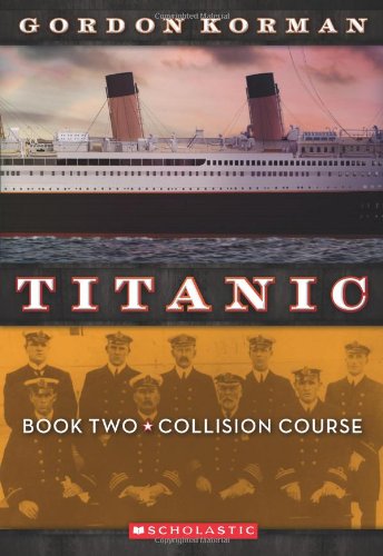 Télécharger Titanic #2: Collision Course Francais PDF