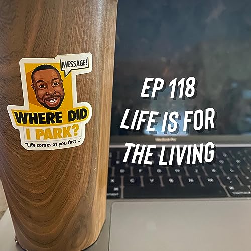 WDIP-118: Life Is For The Living