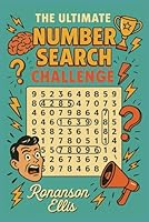 The Ultimate Number Search Challenge B0F5X9NT7X Book Cover