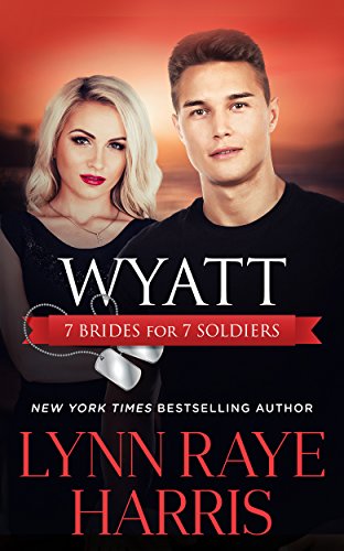 Wyatt (7 Brides for 7 Soldiers #4)