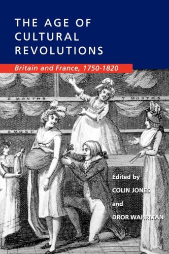 The Age of Cultural Revolutions: Britain and France, 1750-1820
