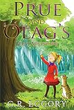Prue and Olag's Great Adventure