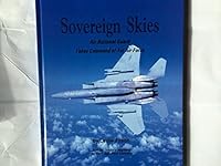 Sovereign skies : Air National Guard takes command of 1st Air Force (SuDoc D 301.2:SO 8/2) B0001118MM Book Cover