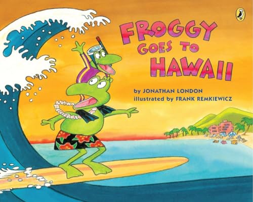 Image of Froggy Goes to Hawaii