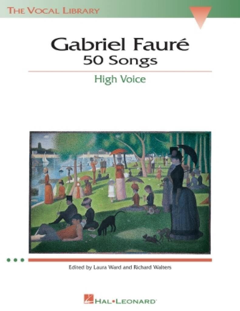 Gabriel Fauré 50 Songs High Voice recueil de partitions pour voix haute