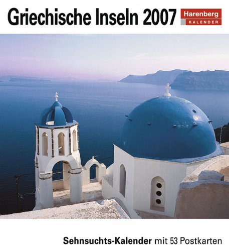 Griechische Inseln 2007 Griechische Inseln 2007