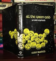 All the green gold: An Irish boyhood 0269027653 Book Cover