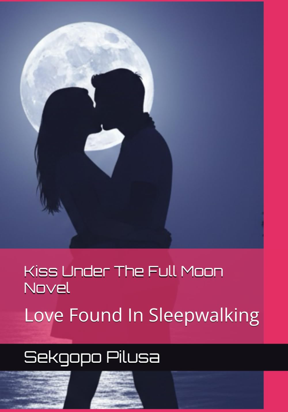 Kiss Under The Full Moon: Love Found In Sleepwalking