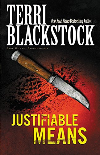 Justifiable Means (Sun Coast Chronicles Book 2)
