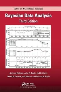 Bayesian Data Analysis, Third Edition (Chapman & Hall/CRC Texts in Statistical Science) by Andrew Gelman John B. Carlin Hal S. Stern David B. Dunson Aki Vehtari Donald B. Rubin(2013-11-01)