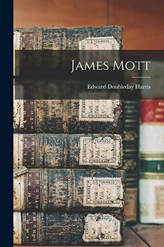  James Mott